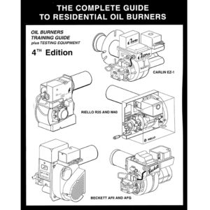 Cover of Book titled The Complete Gide to Residential Oil Burners